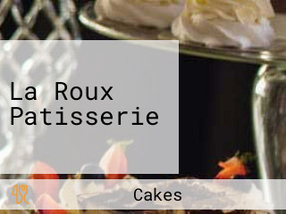 La Roux Patisserie