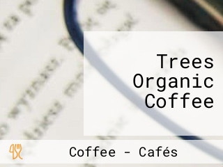 Trees Organic Coffee