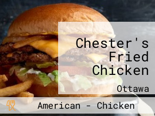 Chester's Fried Chicken