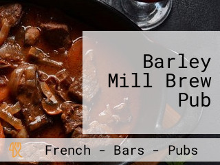 Barley Mill Brew Pub