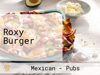 Roxy Burger