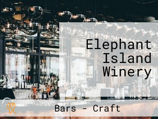 Elephant Island Winery