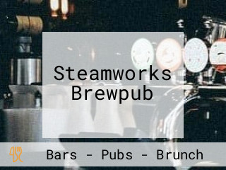 Steamworks Brewpub