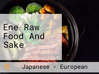 Ene Raw Food And Sake