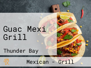 Guac Mexi Grill