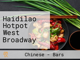 Haidilao Hotpot West Broadway