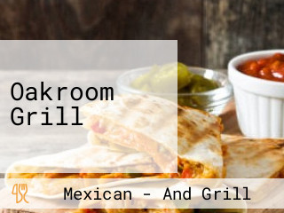 Oakroom Grill