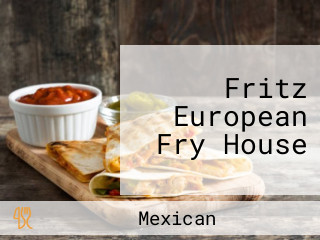 Fritz European Fry House