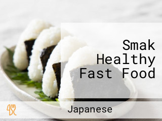 Smak Healthy Fast Food