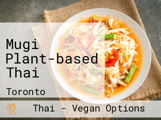 Mugi Plant-based Thai