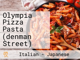 Olympia Pizza Pasta (denman Street)