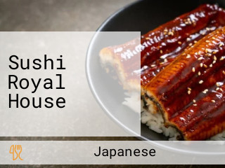 Sushi Royal House