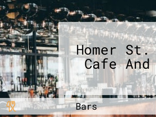 Homer St. Cafe And