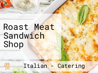 Roast Meat Sandwich Shop