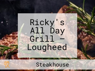 Ricky's All Day Grill — Lougheed