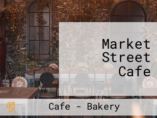 Market Street Cafe