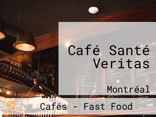 Café Santé Veritas