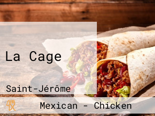 La Cage