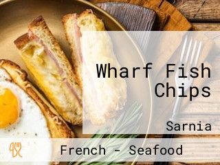 Wharf Fish Chips