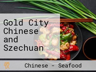 Gold City Chinese and Szechuan