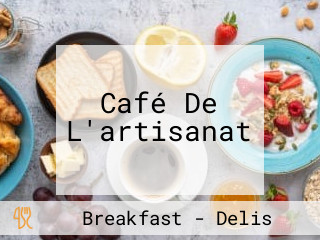 Café De L'artisanat