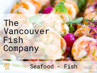 The Vancouver Fish Company