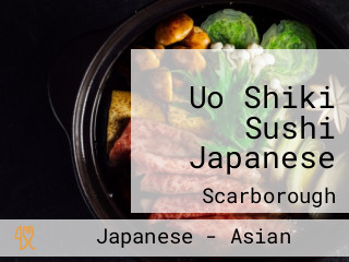 Uo Shiki Sushi Japanese