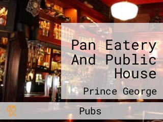 Pan Eatery And Public House