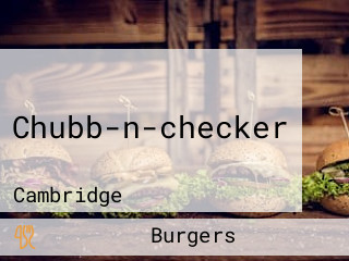 Chubb-n-checker