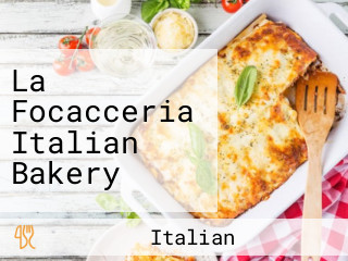 La Focacceria Italian Bakery