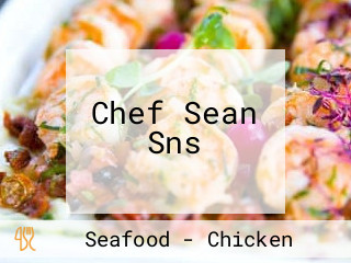 Chef Sean Sns