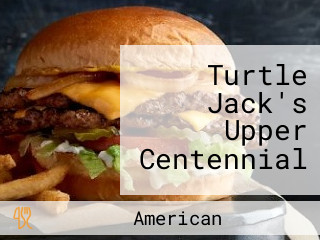 Turtle Jack's Upper Centennial