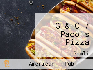 G & C / Paco's Pizza