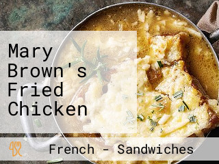 Mary Brown's Fried Chicken