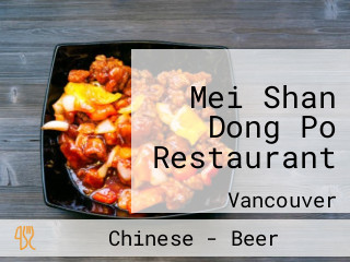 Mei Shan Dong Po Restaurant