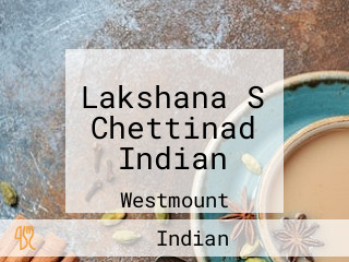 Lakshana S Chettinad Indian