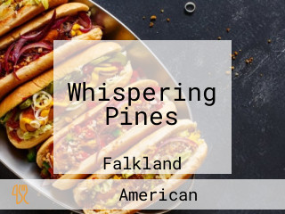 Whispering Pines