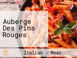 Auberge Des Pins Rouges