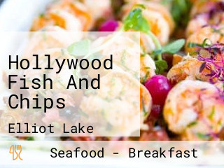 Hollywood Fish And Chips