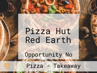 Pizza Hut Red Earth