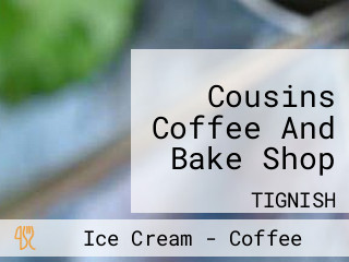 Cousins Coffee And Bake Shop