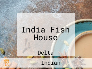 India Fish House