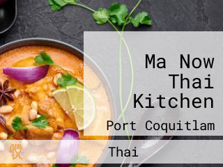 Ma Now Thai Kitchen