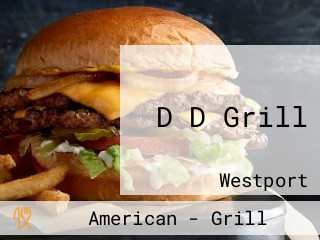 D D Grill