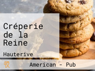 Créperie de la Reine