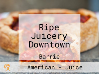 Ripe Juicery Downtown