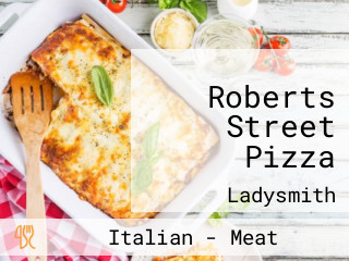 Roberts Street Pizza