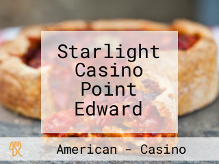 Starlight Casino Point Edward