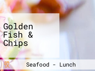 Golden Fish & Chips