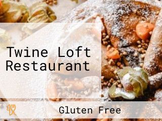 Twine Loft Restaurant